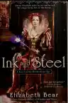 Cover of Ink and Steel