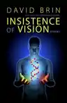 Cover of Insistence of Vision
