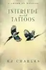 Cover of Interlude with Tattoos