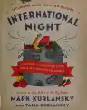 Cover of International Night: A Father and Daughter Cook Their Way Around the World