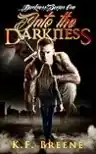 Cover of Into the Darkness