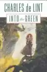Cover of Into the Green
