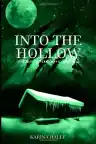Cover of Into the Hollow