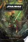 Cover of Star Wars: The High Republic: Into the Light