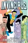 Cover of Invincible, Vol. 1: Family Matters