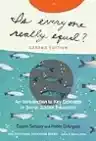 Cover of Is Everyone Really Equal?: An Introduction to Key Concepts in Social Justice Education