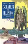 Cover of Isolation and Illusion: Collected Short Stories, 1977–1997