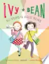 Cover of Ivy + Bean No News Is Good News