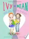 Cover of Ivy + Bean One Big Happy Family