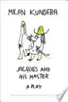 Cover of Jacques and His Master