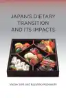 Cover of Japan's Dietary Transition and Its Impacts