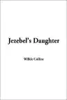 Cover of Jezebel's Daughter