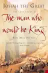 Cover of Josiah the Great: The True Story of the Man Who Would Be King
