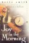 Cover of Joy in the Morning