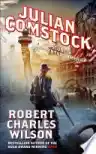 Cover of Julian Comstock: A Story of 22nd-Century America