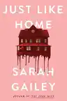 Cover of Just Like Home