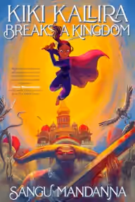 Cover of Kiki Kallira Breaks a Kingdom