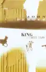 Cover of King: A Street Story