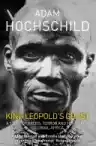 Cover of King Leopold's Ghost: A Story of Greed, Terror and Heroism in Colonial Africa