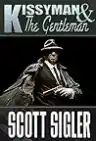 Cover of Kissyman & the Gentleman
