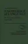 Cover of Knowledge of Language: Its Nature, Origin, and Use