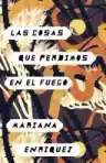 Cover of Las cosas que perdimos en el fuego