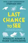 Cover of Last Chance to See