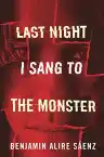 Cover of Last Night I Sang to the Monster