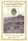 Cover of Laura Ingalls Wilder, Farm Journalist: Writings from the Ozarks