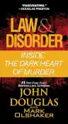 Cover of Law & Disorder: Inside the Dark Heart of Murder