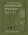 Cover of Leadership Strategy and Tactics: Field Manual