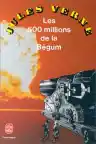 Cover of Les Cinq Cents Millions de la Bégum