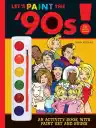 Cover of Let's Paint the '90s!