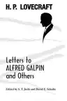 Cover of H. P. Lovecraft: Letters to Alfred Galpin and Others