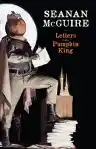Cover of Letters to the Pumpkin King