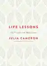 Cover of Life Lessons: 125 Prayers and Meditations
