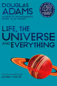 Cover of Life, the Universe and Everything