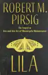 Cover of Lila: An Inquiry into Morals