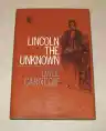 Cover of Lincoln the Unknown
