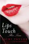 Cover of Lips Touch: Three Times