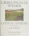 Cover of Little House in the Ozarks: The Rediscovered Writings