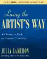 Cover of Living the Artist's Way: An Intuitive Path to Greater Creativity