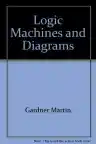 Cover of Logic Machines and Diagrams