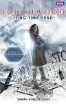 Cover of Torchwood: Long Time Dead