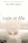 Cover of Look at Me