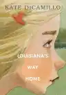 Cover of Louisiana's Way Home