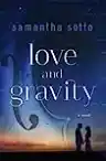 Cover of Love and Gravity