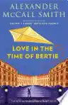 Cover of Love in the Time of Bertie