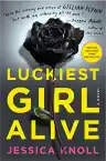 Cover of Luckiest Girl Alive