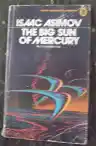 Cover of Lucky Starr and the Big Sun of Mercury
